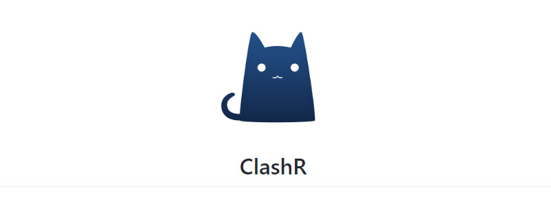 分享一个ClashR for Android客户端